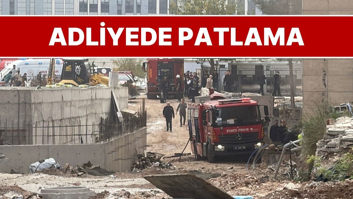 Şanlıurfa Adliyesinde Patlama Oldu, Bakan Yılmaz Tunç Son Durumu Açıkladı